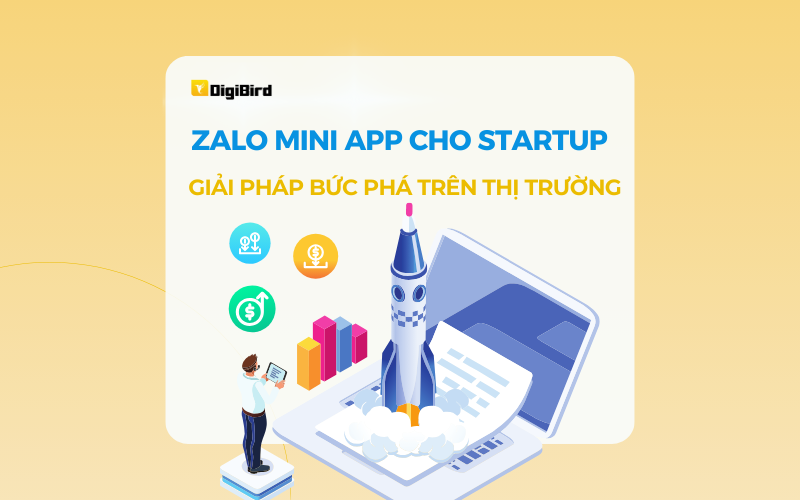 Mini App – Giải pháp bức phá trên thị trường dành cho doanh nghiệp Startup