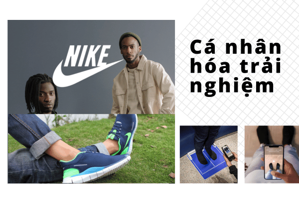 Nike-Trải nghiệm cá nhân hóa