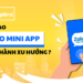 Xu hướng Zalo mini App