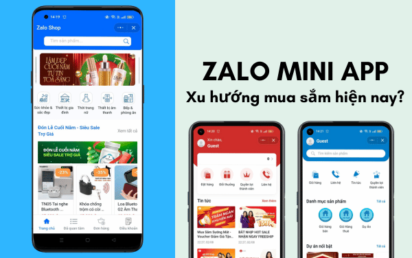 zalo mini app có phải là xu hướng mua sắm hiện nay
