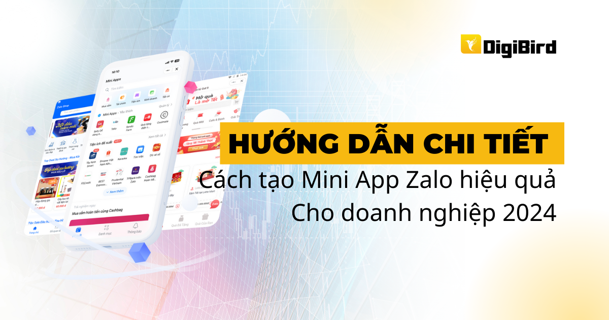 Hướng dẫn chi tiết cách tạo Mini App Zalo hiệu quả cho doanh nghiệp 2024